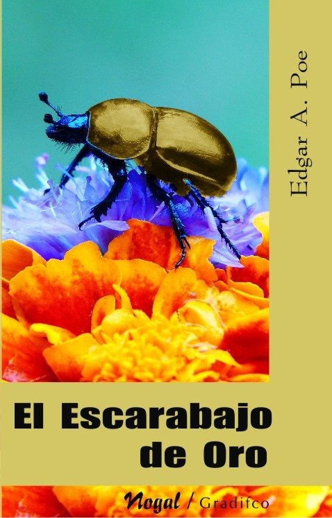 EDGAR ALLAN POE - EL ESCARABAJO DE ORO