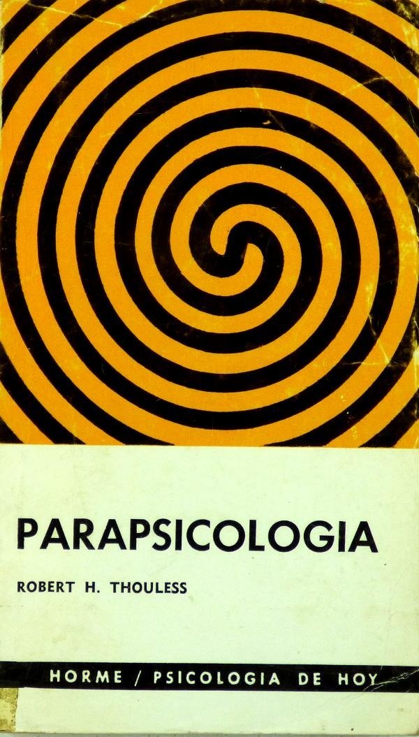 ROBERT H. THOULESS - PARPSICOLOGIA