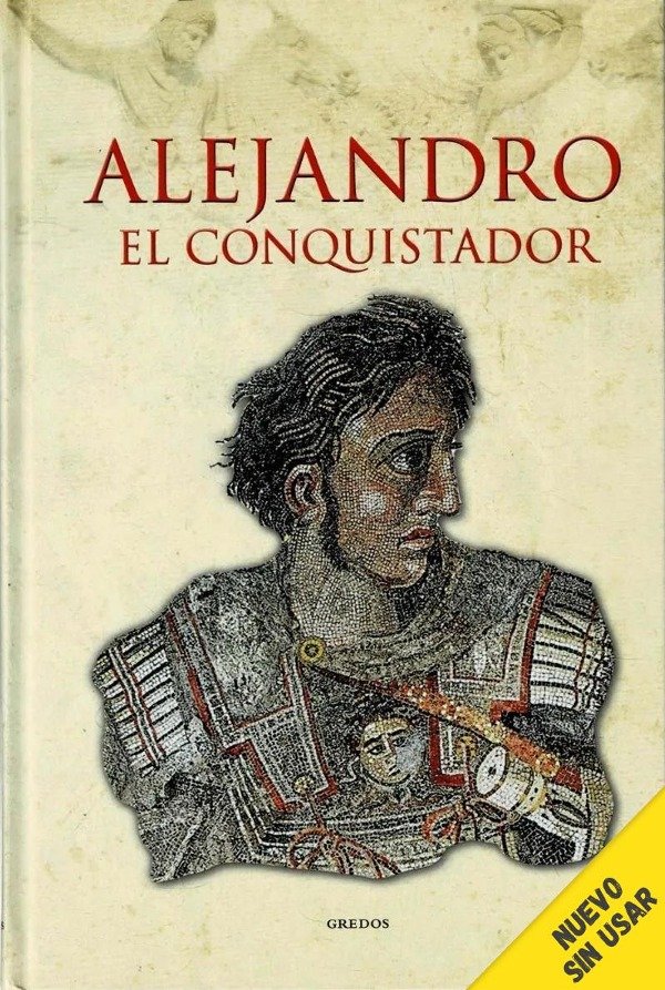 ALEJANDRO EL CONQUISTADOR - ED GREDOS TAPA DURA
