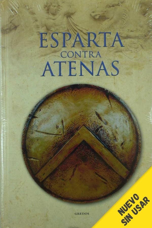 ESPARTA CONTRA ATENAS - ED GREDOS TAPA DURA