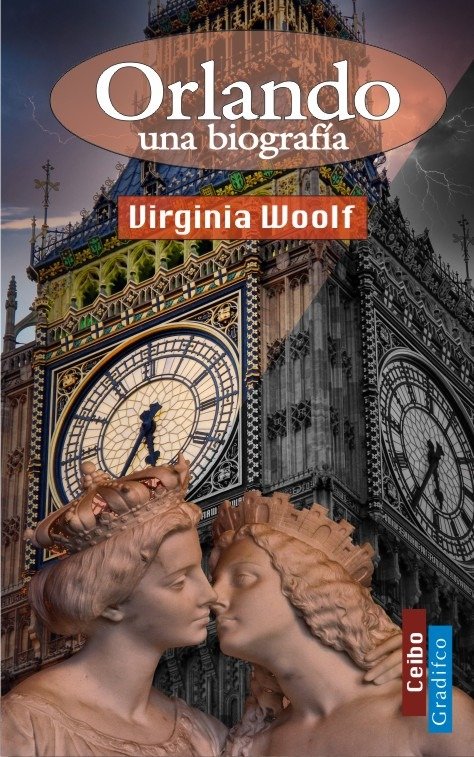 VIRGINIA WOOLF - ORLANDO UNA BIOGRAFIA