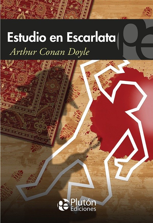 ARTHUR CONAN DOYLE - ESTUDIO EN ESCARLATA