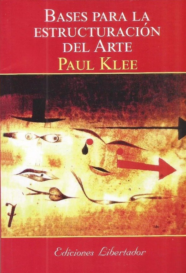 PAUL KLEE - BASES PARA LA ESTRUCTURACIÓN DEL ARTE