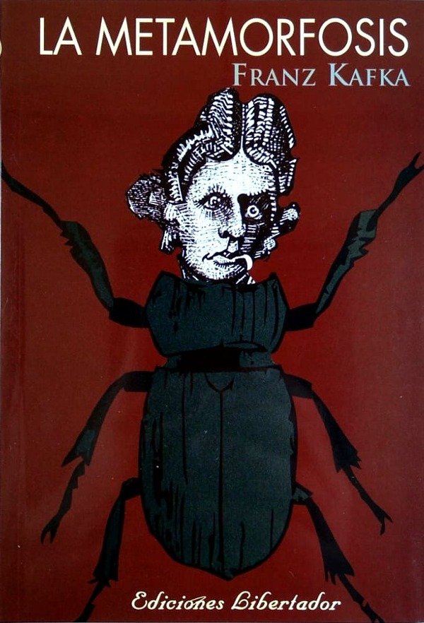 FRANZ KAFKA - LA METAMORFOSIS ED. LIBERTADOR