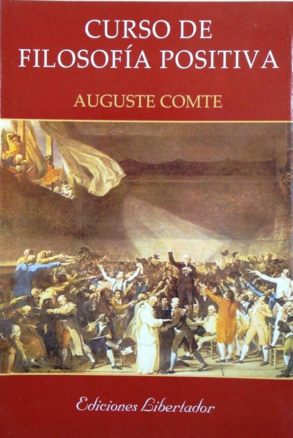 AUGUSTE COMTE - CURSO DE FILOSOFIA POSITIVA