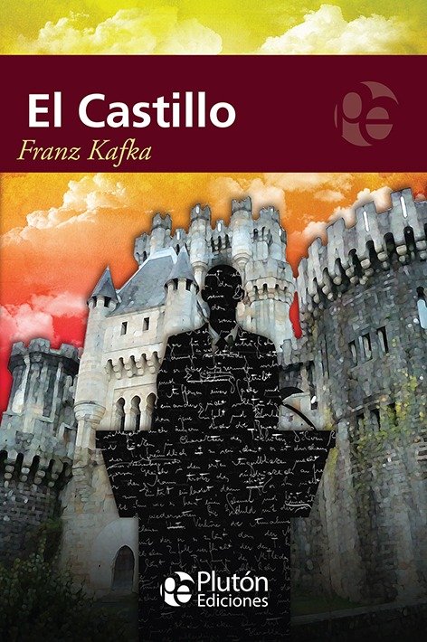 FRANZ KAFKA - EL CASTILLO