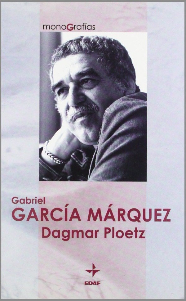 DAGMAR PLOETZ - GABRIEL GARCIA MARQUEZ