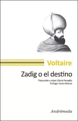 VOLTAIRE - ZADIG O EL DESTINO