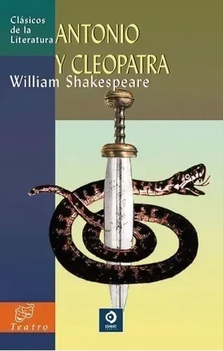 SHAKESPEARE - ANTONIO Y CLEOPATRA