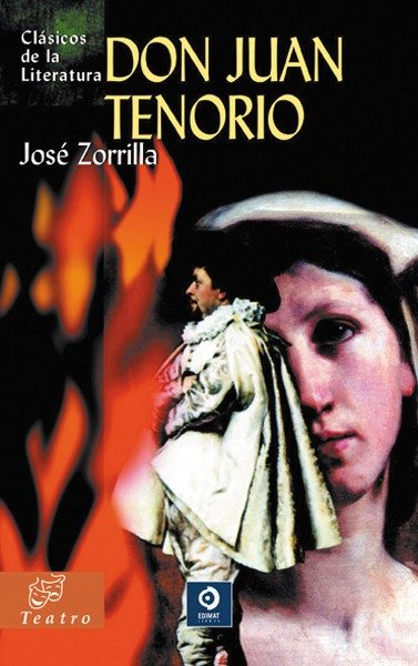 JOSE ZORRILLA - DON JUAN TENORIO