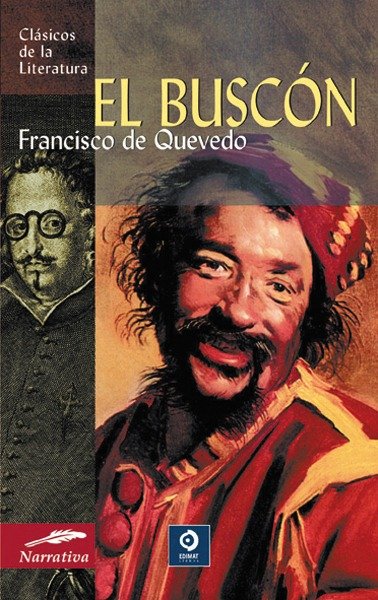 FRANCISO DE QUEVEDO - EL BUSCON