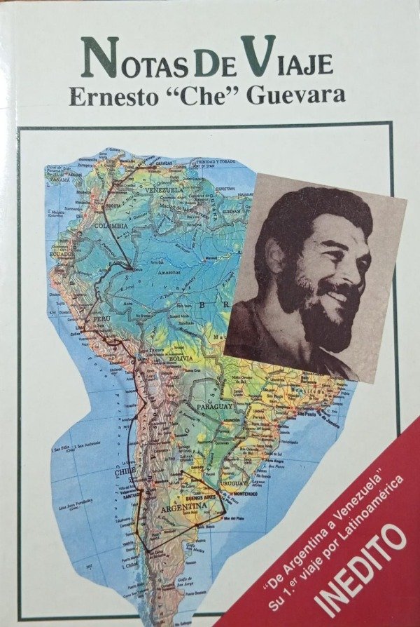 ERNESTO CHE GUEVARA - NOTAS DE VIAJE