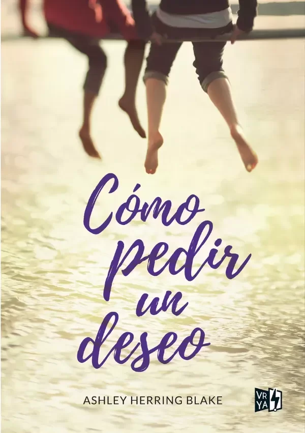 ASHLEY HERRING BLAKE - COMO PEDIR UN DESEO