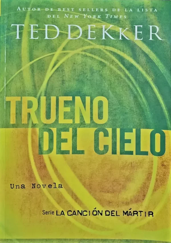 TED DEKKER - TRUENO EN EL CIELO