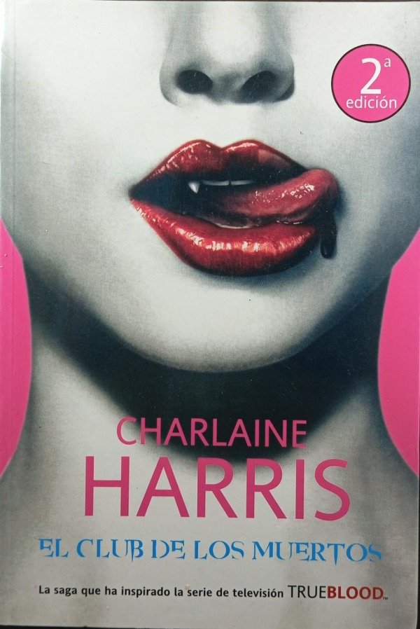 CHARLAINE HARRIS  - EL CLUB DE LOS MUERTOS