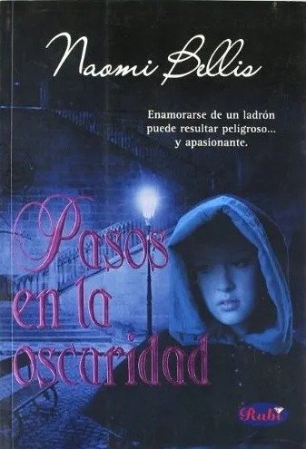 NOAMI BELLIS - PASOS EN LA OSCURIDAD