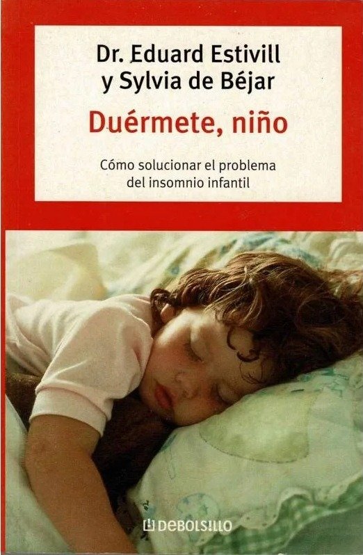 DR. EDUARD ESTIVILL - DUERMETE NIÑO, COMO SOLUCIONAR EL PROBLEMA DEL INSOMIO