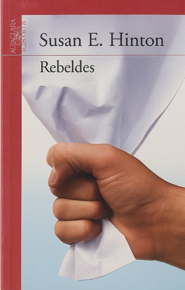 SUSAN E. HINTON - REBELDES