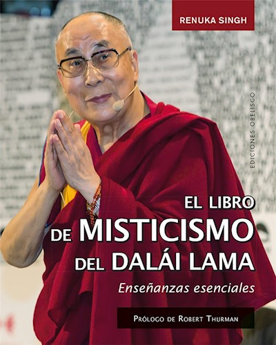 RENUKA SINGH - EL LIBRO DE MISTICISMO DEL DALAI LAMA (TAPA DURA)