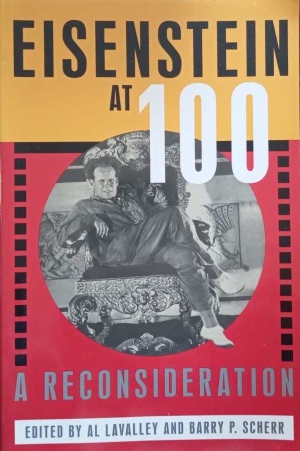 AL LAVALLEY - EISENSTEIN AT 100 (EN INGLES)