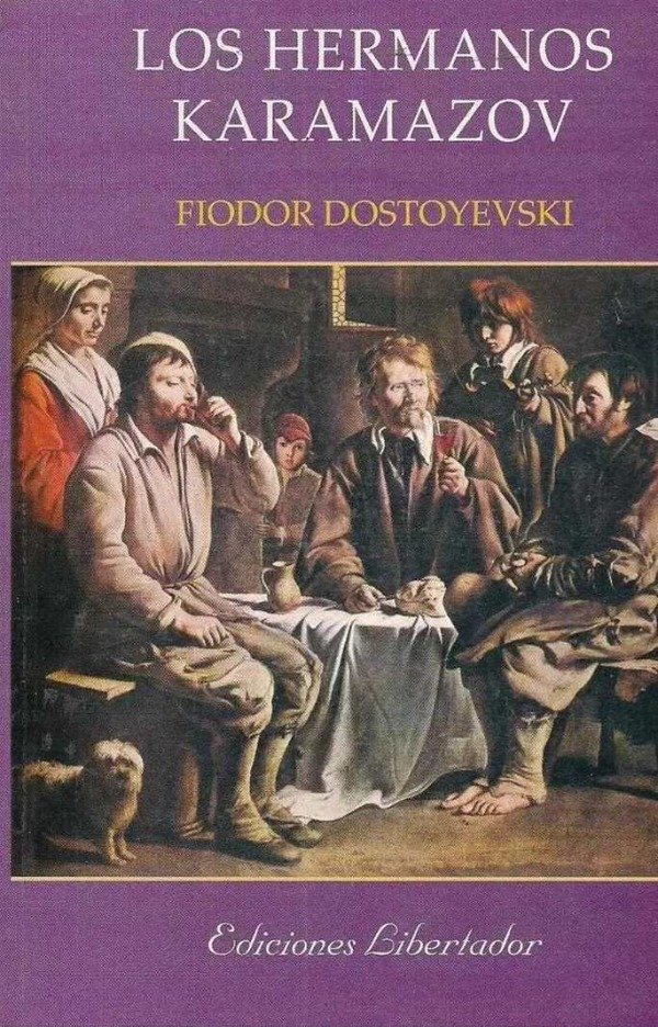 FIÓDOR DOSTOYEVSKI - LOS HERMANOS KARAMAZOV