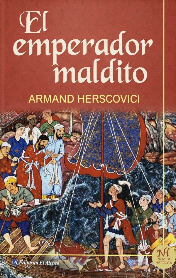 ARMAND HERSCOVICI - EL EMPERADOR MALDITO