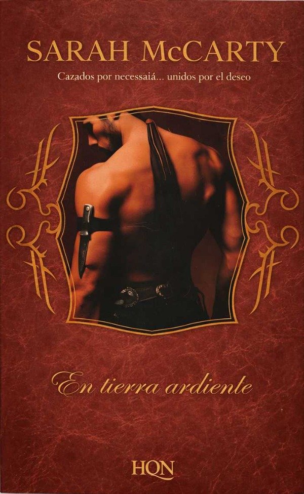 SARAH MCCARTY - LA TIERRA ARDIENTE