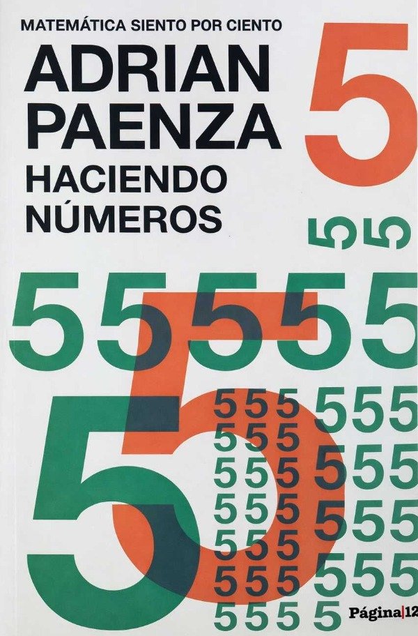 ADRIAN PAENZA - HACIENDO NUMEROS VOL 5
