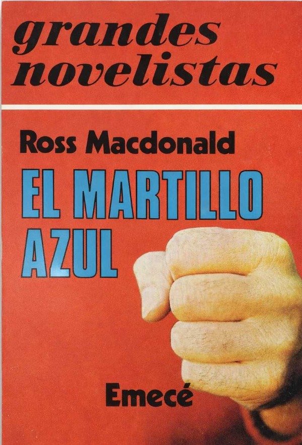 ROSS MACDONALD - EL MARTILLO AZUL