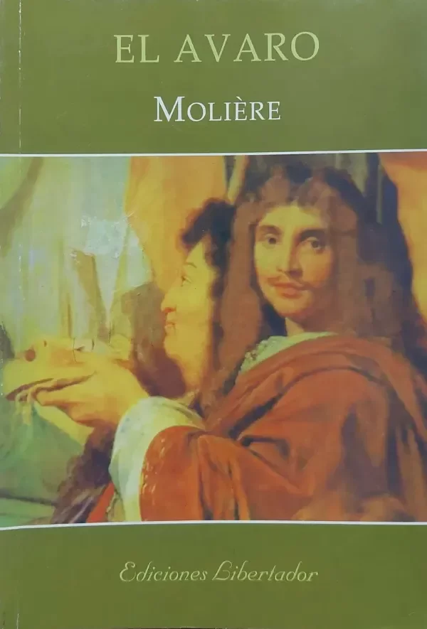 MOLIERE - EL AVARO