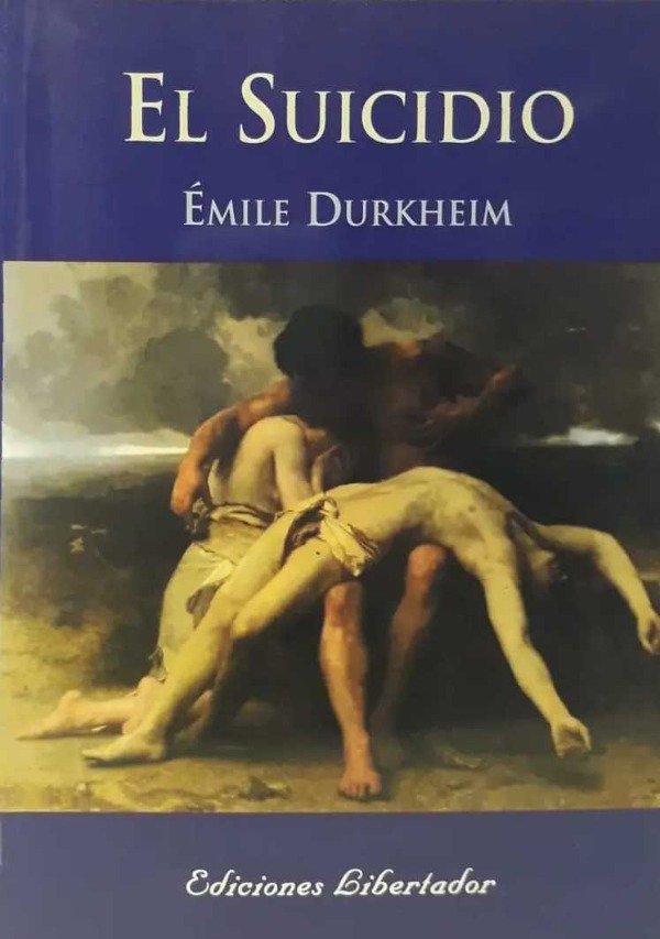 EMILE DURKHEIM - EL SUICIDIO
