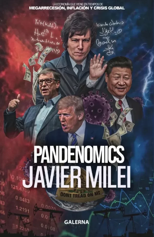 JAVIER MILEI - PANDENOMICS