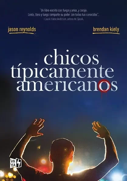 JASON REYNOLDS - CHICOS TIPICAMENTE AMERICANOS