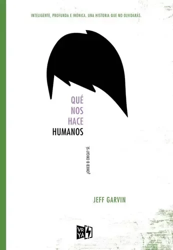 JEFF GARVIN - QUE NOS HACE HUMANOS
