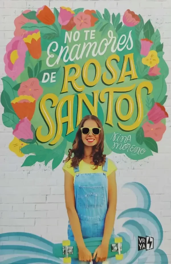 NINA MORENO - NO TE ENAMORES DE ROSA SANTOS