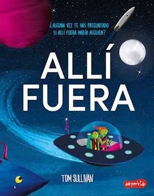 ALLI FUERA (TAPA DURA)