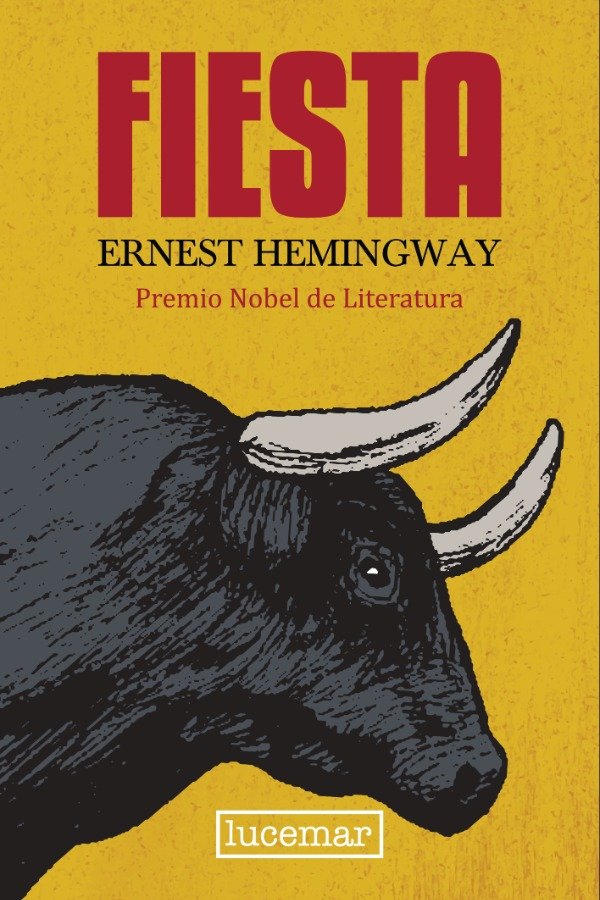 ERNEST HEMINGWAY - FIESTA