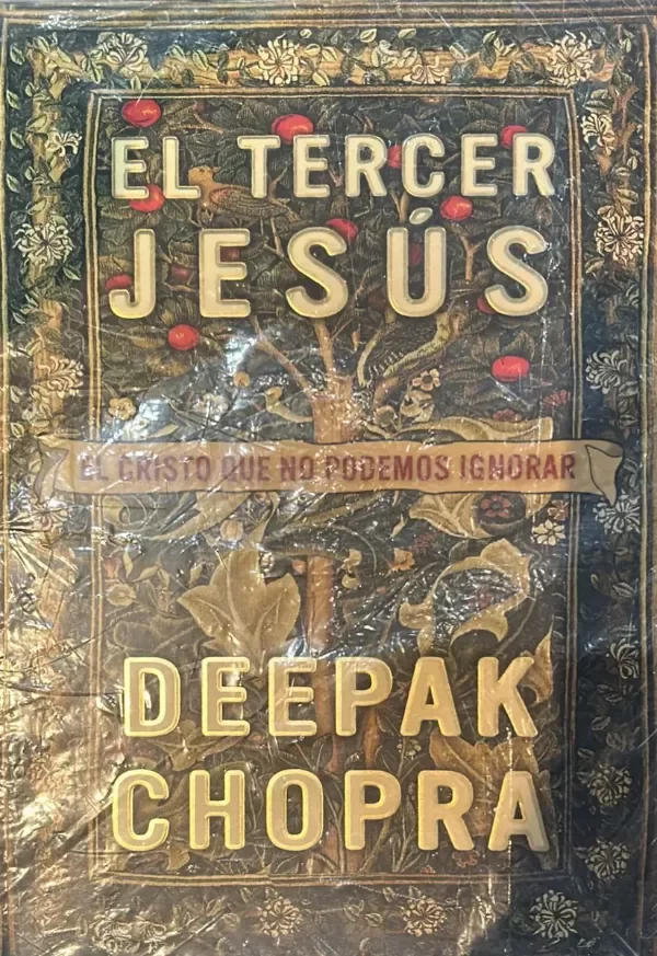 DEEPAK CHOPRA - EL TERCER JESUS