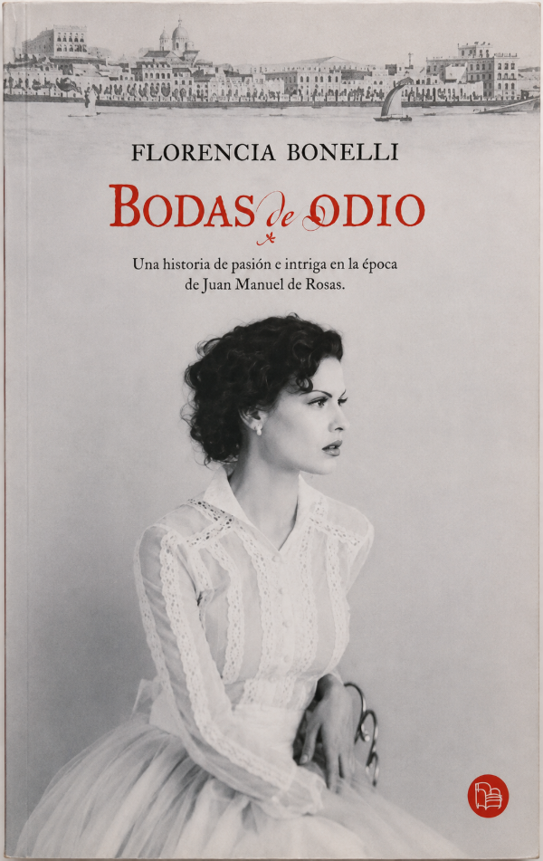 FLORENCIA BONELLI - BODAS DE ODIO