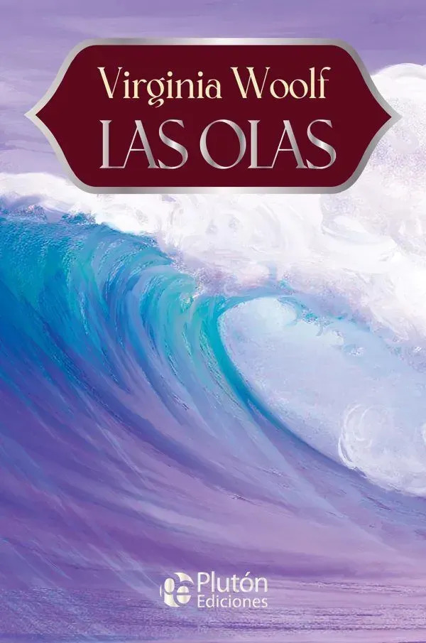 WOOLF VIRGINIA STEPHEN - LAS OLAS