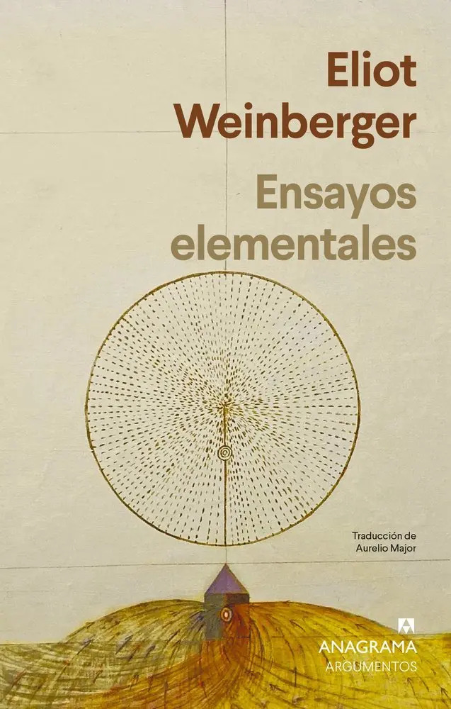 ELIOT WEINBERGER - ENSAYOS ELEMENTALES