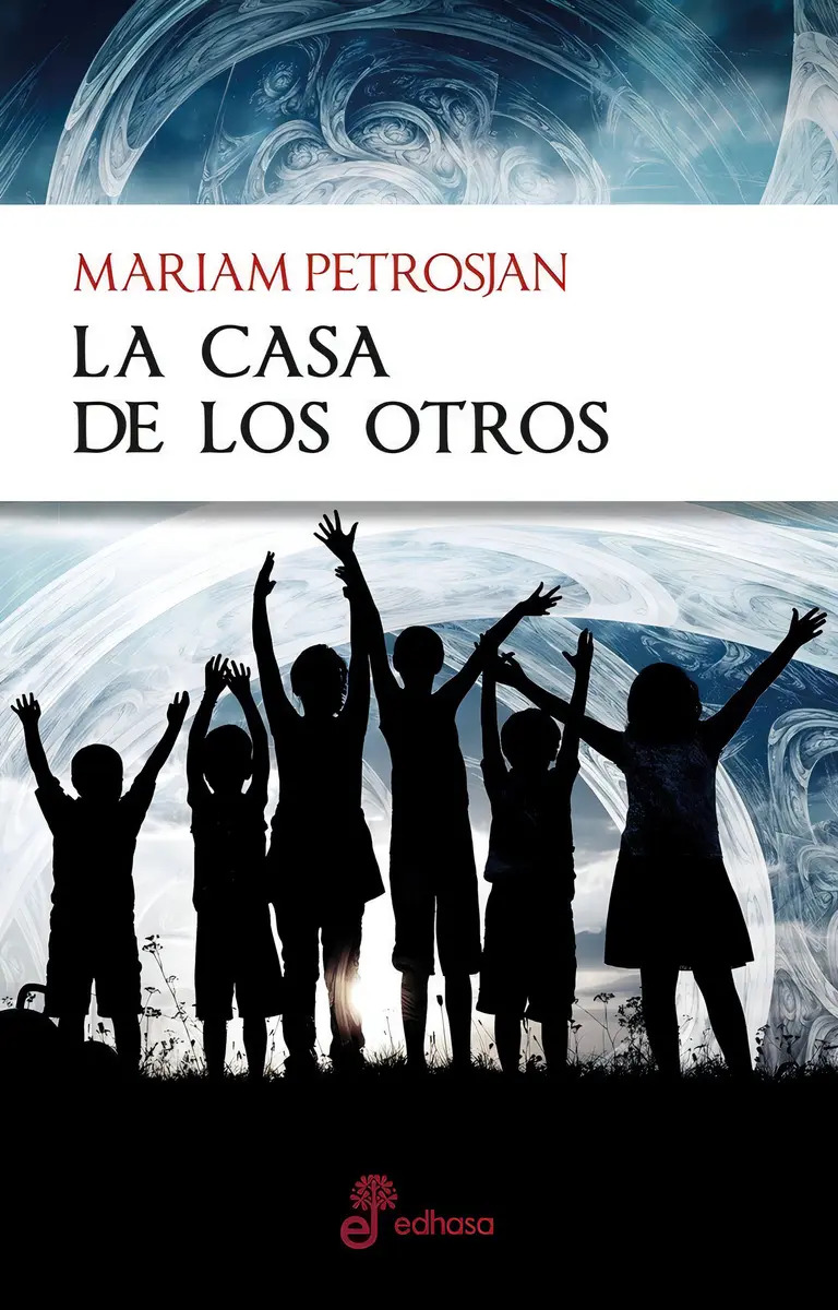 MARIAM PETROSJAN - LA CASA DE LOS OTROS
