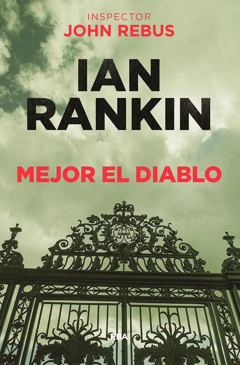 IAN RANKIN - MEJOR EL DIABLO