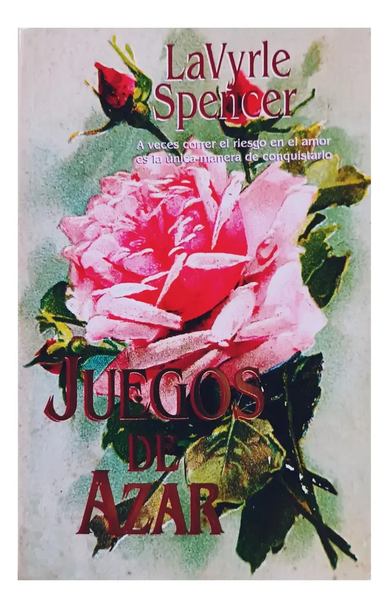 LAVYRLE SPENCER - JUEGOS DE AZAR