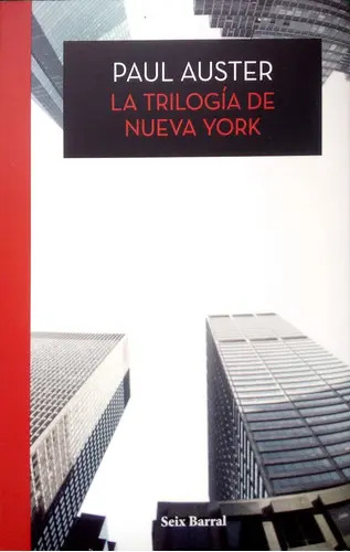 PAUL AUSTER - LA TRILOGIA DE NUEVA YORK