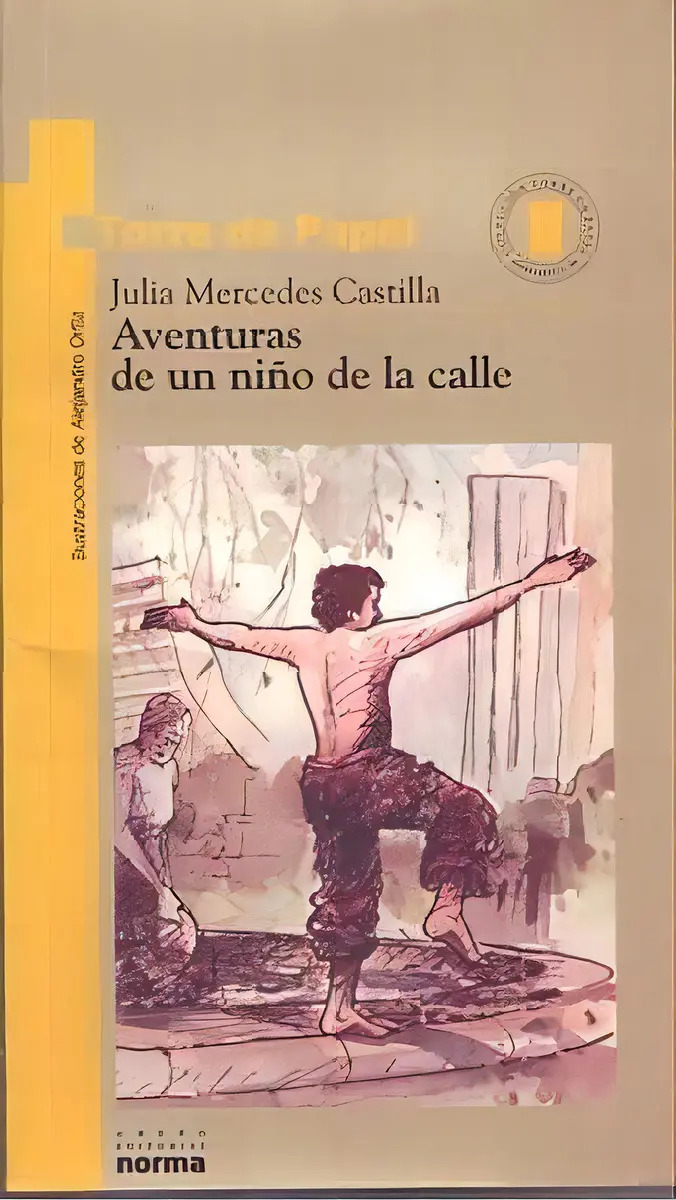 JULIA MERCEDES CASTILLA - AVENTURAS DE UN NIÑO DE LA CALLE