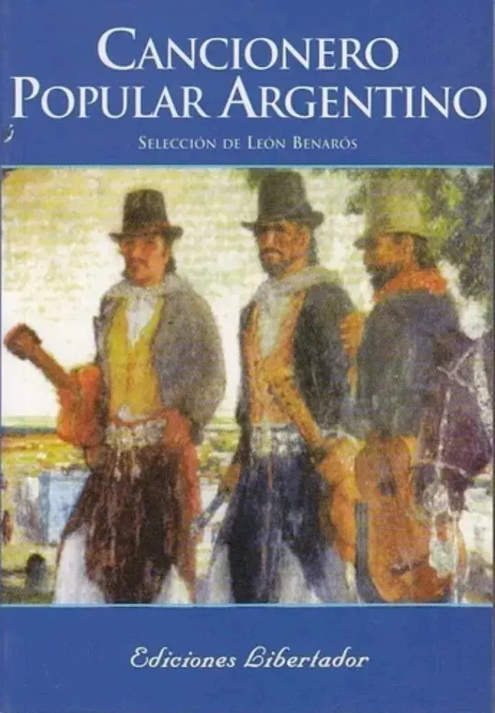 LEÓN BENARÓS - CANCIONERO POPULAR ARGENTINO