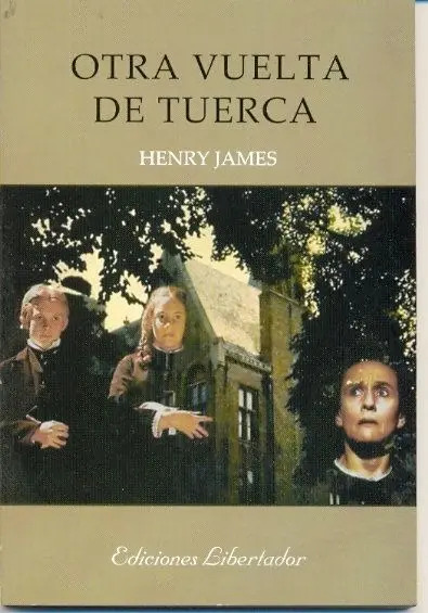 HENRY JAMES - OTRA VUELTA DE TUERCA