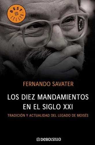 SIN AUTOR - LOS DIEZ MANDAMIENTOS EN EL SIGLO XXI