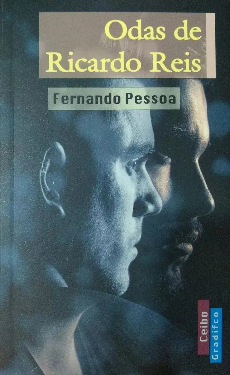 FERNANDO PESSOA - ODAS DE RICARDO REIS